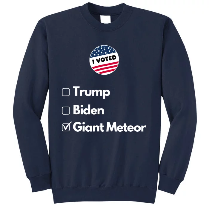 2024 Funny President Election Vote Tall Sweatshirt