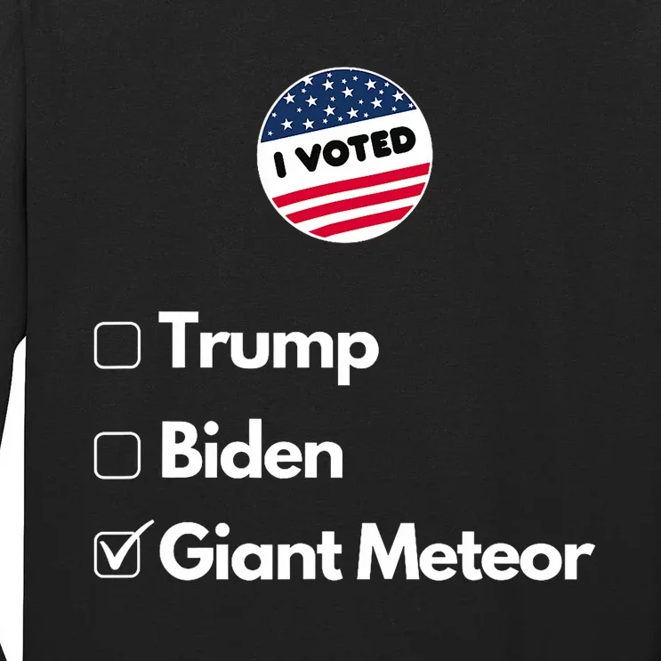 2024 Funny President Election Vote Tall Long Sleeve T-Shirt