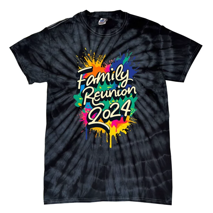 2024 Family Reunion Matching Group Tie-Dye T-Shirt