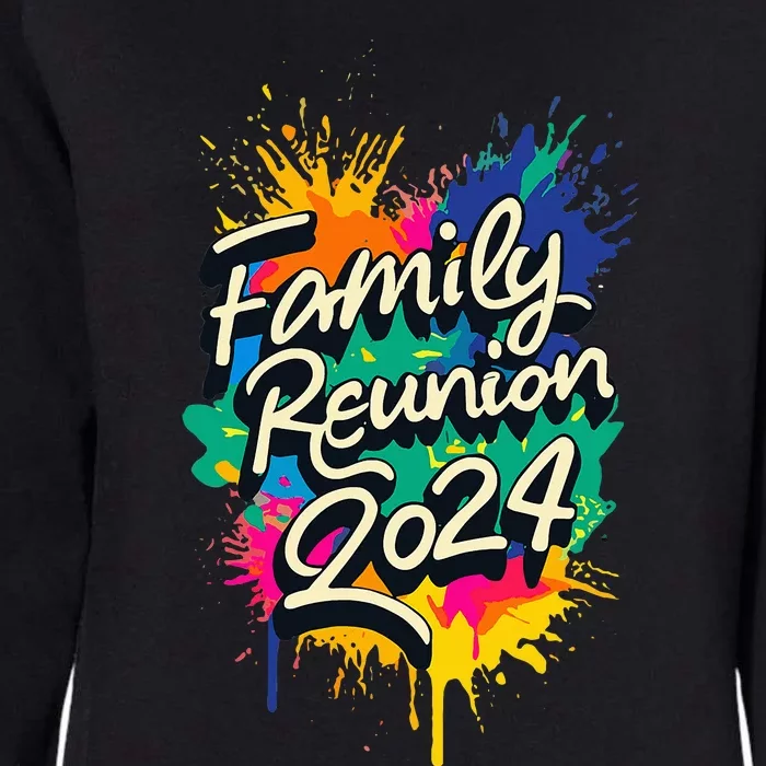 2024 Family Reunion Matching Group Womens California Wash Sweatshirt