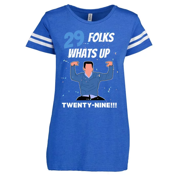 29 Folks Whats Up New Girl IM Feelin Twenty Nine Birthday Enza Ladies Jersey Football T-Shirt