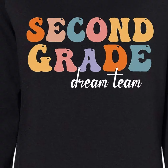 2nd Grade Dream Team Teachers Back To School First Day Womens California Wash Sweatshirt