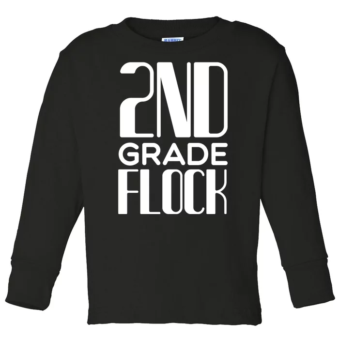 2nd Grade Flock Toddler Long Sleeve Shirt