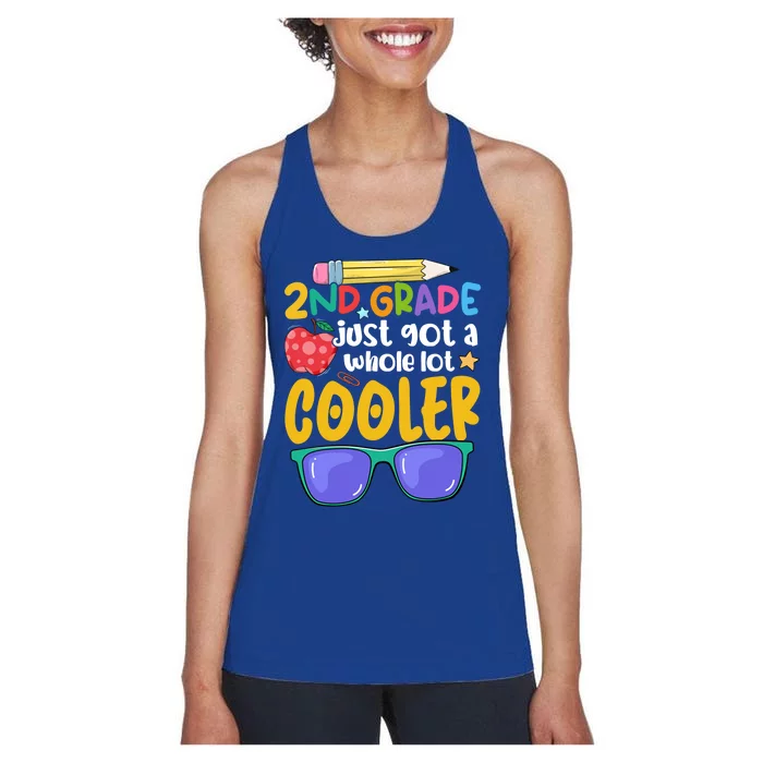 2Nd Grade Just Got A Whole Lot Cooler Team Second Grade Meaningful Gift Women's Racerback Tank