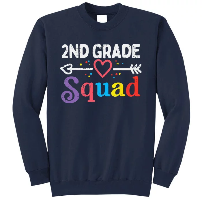 2nd Grade Squad Second First Day Of School Teacher Tall Sweatshirt