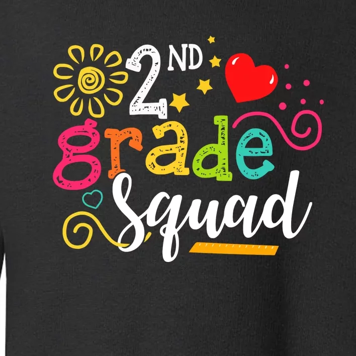 2nd Grade Squad Student Teacher Gift Back To School Toddler Sweatshirt