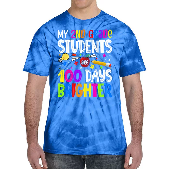 2nd Grade Teacher 100 Days Brighter 100th Day Of School Gift Tie-Dye T-Shirt