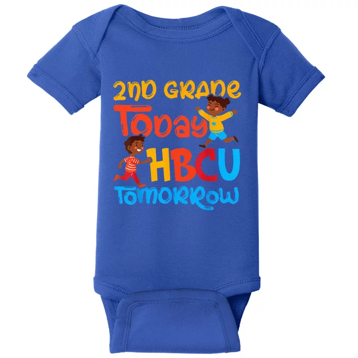 2nd Grade Today HBCU Tomorrow Graduate Grad Colleges School Baby Bodysuit