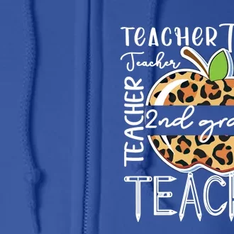 2Nd Grade Teacher Appreciation Second Grade Teacher Gift Full Zip Hoodie