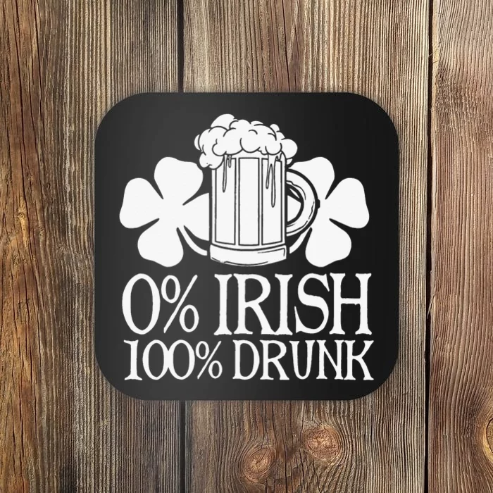 2 Irish 100 Drunk Beer Lover Happy St Patrick Day Coaster