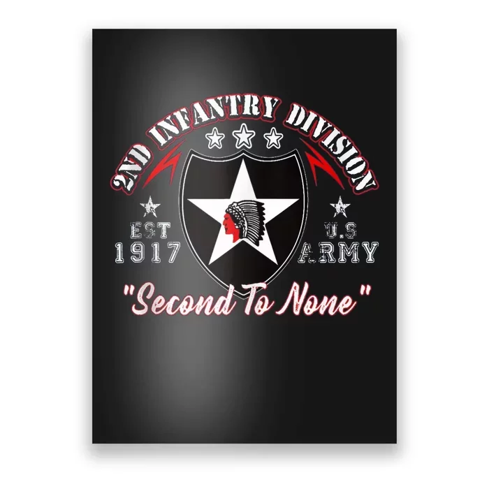 2nd Infantry Division Shirts Second To None Poster