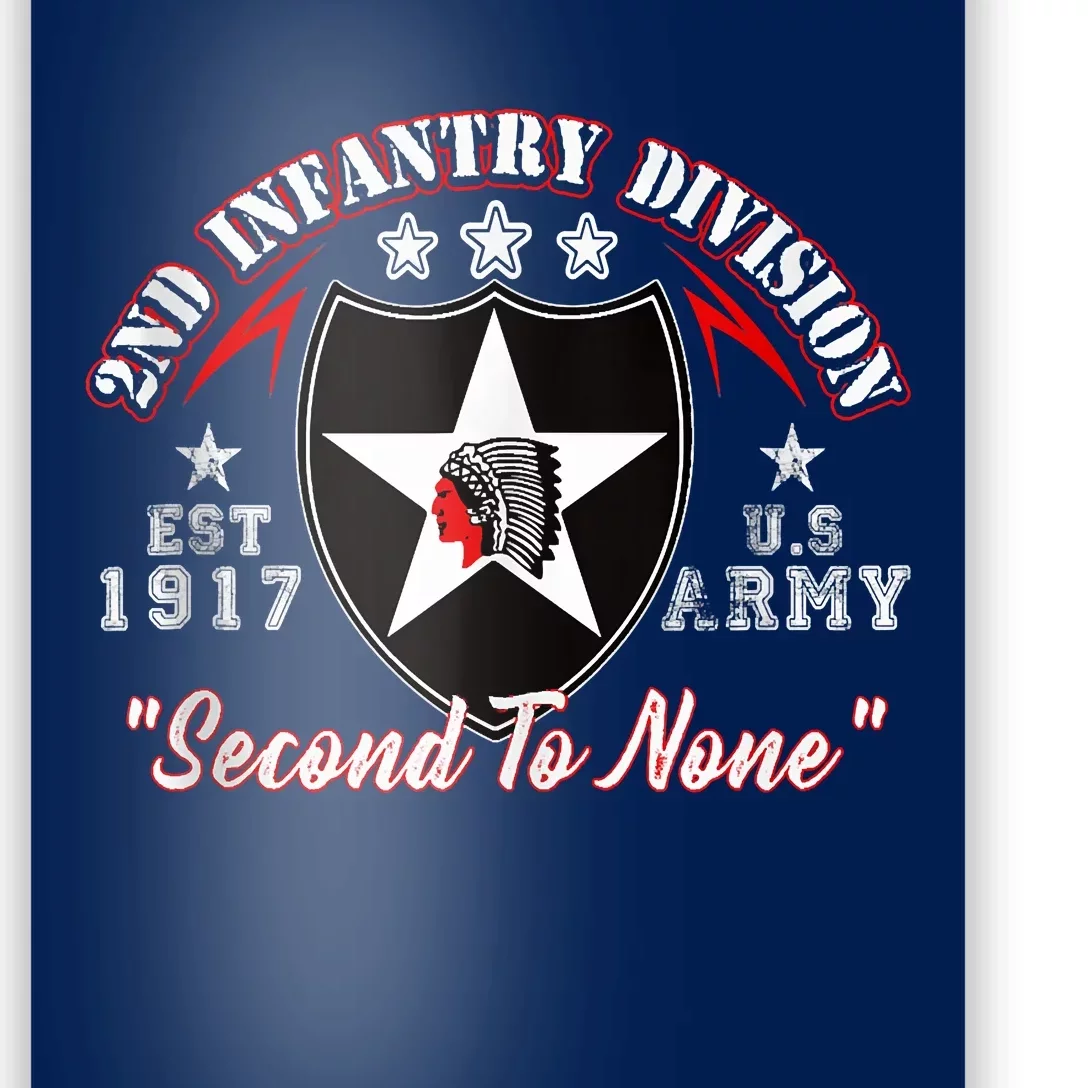 2nd Infantry Division Shirts Second To None Poster