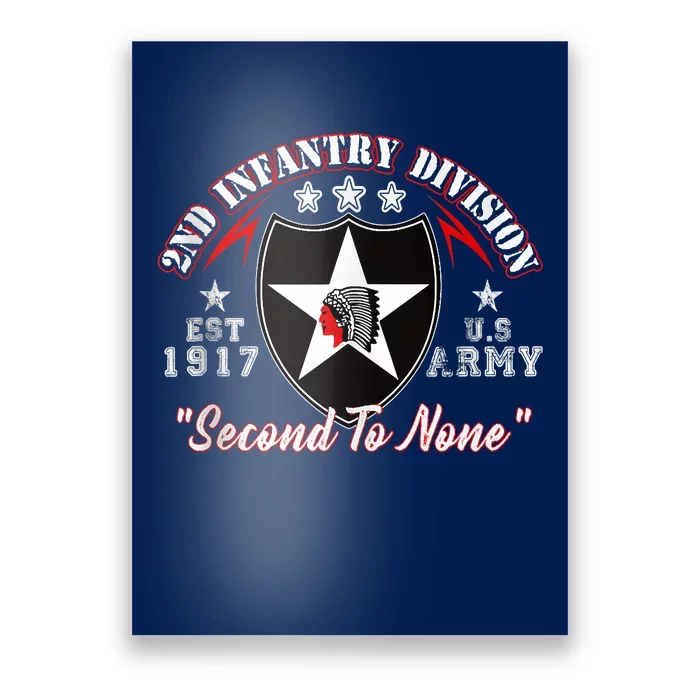 2nd Infantry Division Shirts Second To None Poster