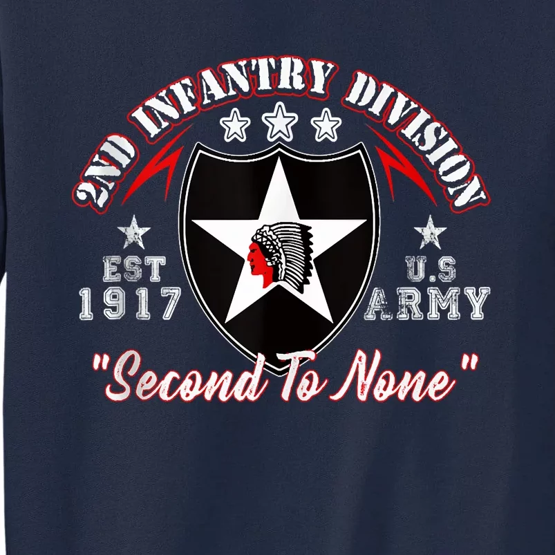 2nd Infantry Division Shirts Second To None Tall Sweatshirt