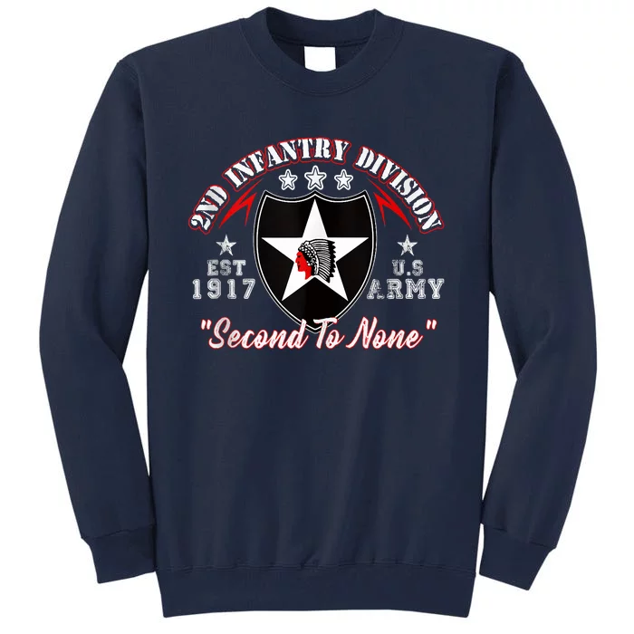 2nd Infantry Division Shirts Second To None Tall Sweatshirt