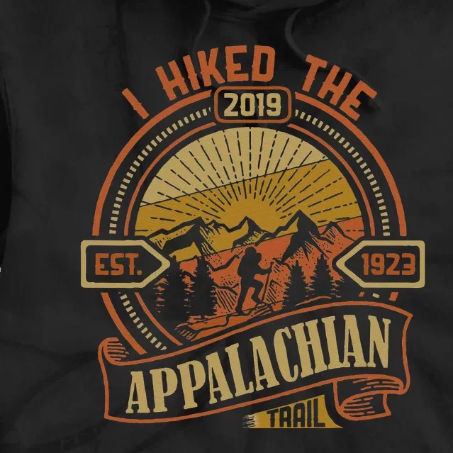 2019 I Hiked The Appalachian Trail Backpackers Hike Souvenir Tie Dye Hoodie