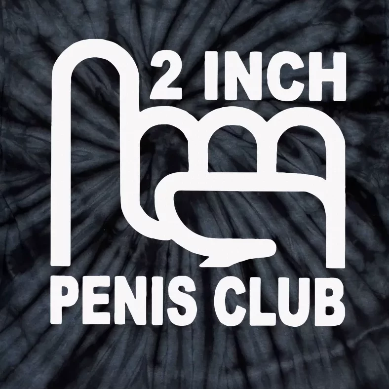 2 Inch Penis Club Tie-Dye T-Shirt