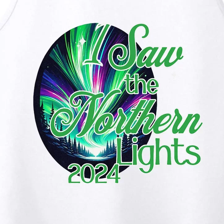 2024 I Saw The Northern Lights May 2024 Performance Tank