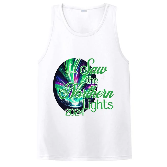 2024 I Saw The Northern Lights May 2024 Performance Tank