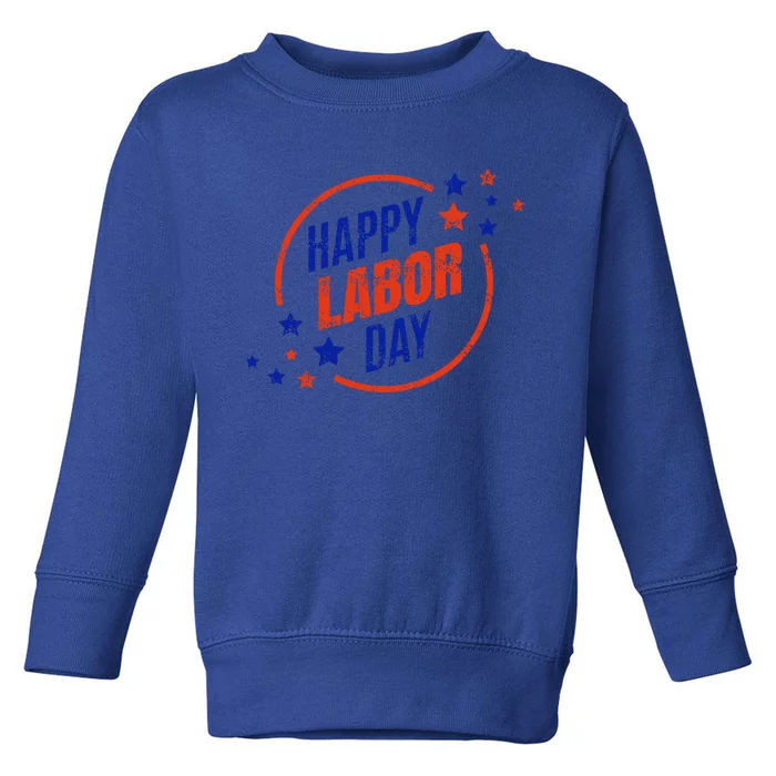 2020 Labor Day For All U S Workers Happy Labor Day Gift Cool Gift Toddler Sweatshirt