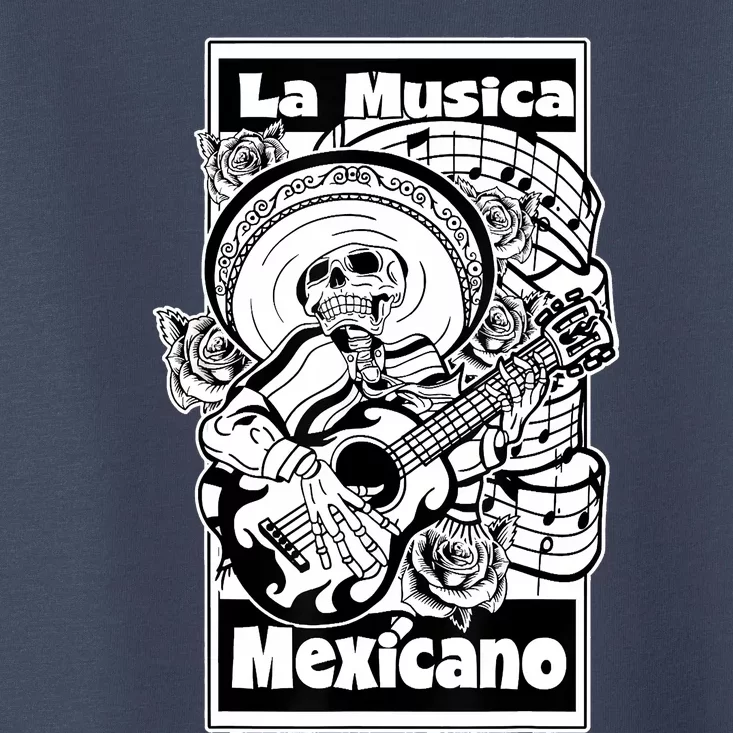 23 LA MUSICA MEXICANO FRONT Toddler T-Shirt