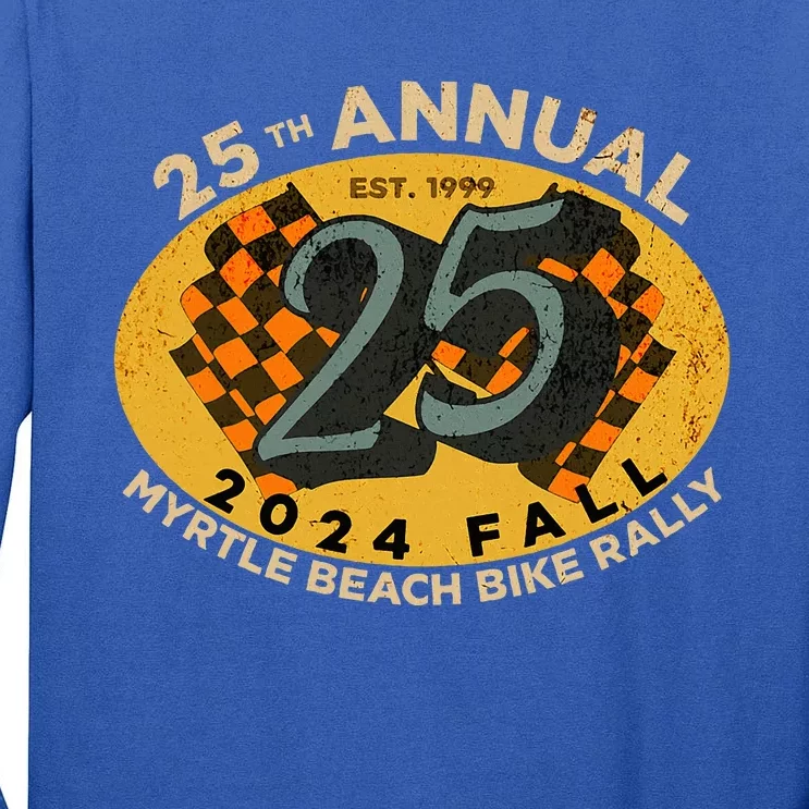 2024 Myrtle Beach Bike Rally Fall 25th Annual Tall Long Sleeve T-Shirt