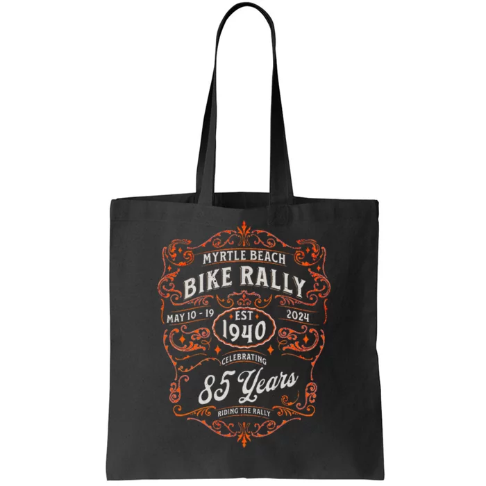 2024 Myrtle Beach Bike Rally Celebrating 85 Years Tote Bag