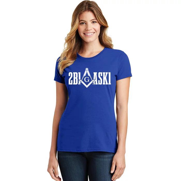 2b1ask1 Mason Freemason Masonic Square And Compass Meaningful Gift Women's T-Shirt