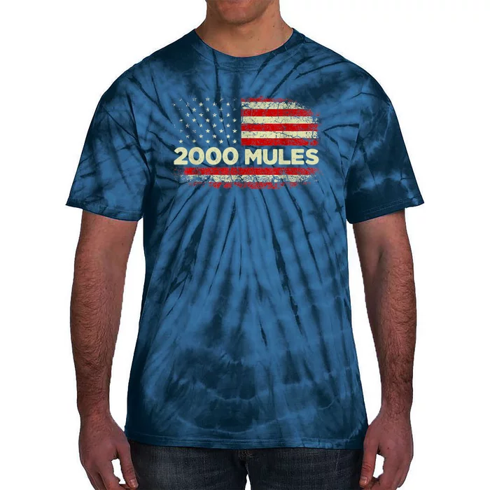 2000 Mules, Pro Trump 2024 Tie-Dye T-Shirt