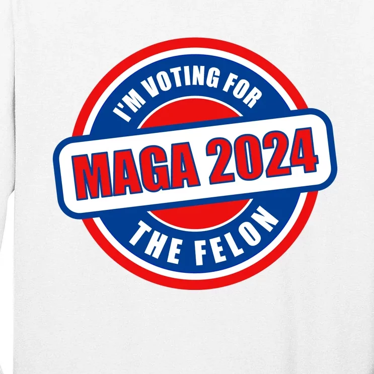 2024 Maga Trump Supporter Tall Long Sleeve T-Shirt