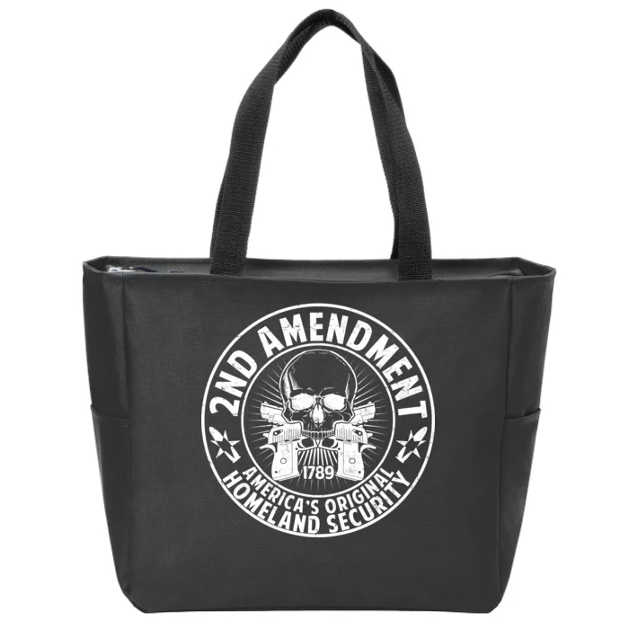 2nd Amendment America's Original Homeland Security Zip Tote Bag