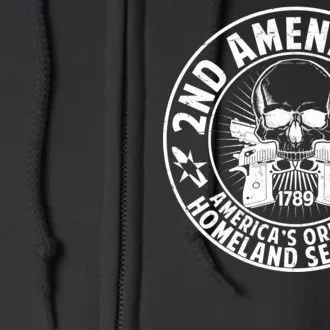 2nd Amendment America's Original Homeland Security Full Zip Hoodie