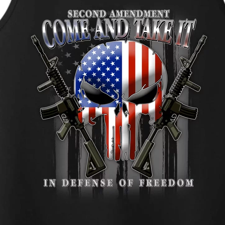 2nd Amendment Come And Take It In Defense Of Freedom Performance Tank