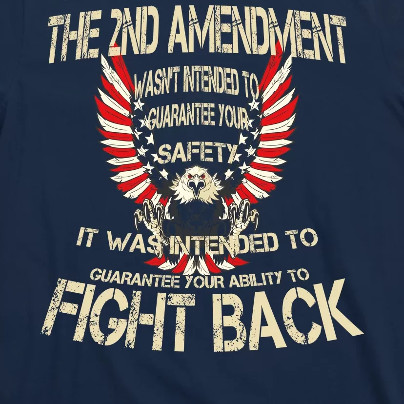 2nd Amendment Fight Back T-Shirt