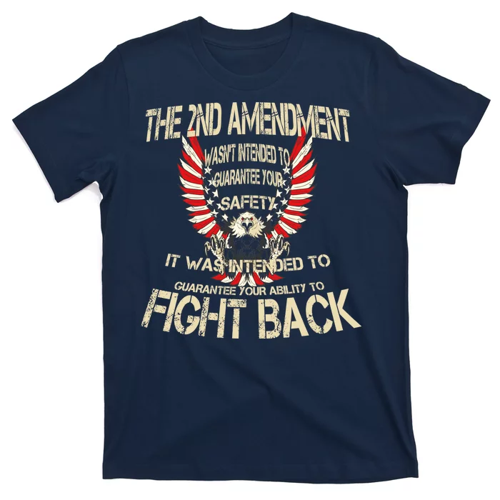 2nd Amendment Fight Back T-Shirt