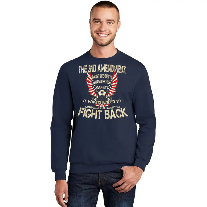 2nd Amendment Fight Back Tall Sweatshirt