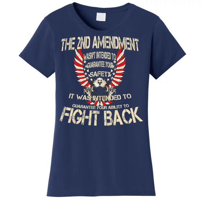 2nd Amendment Fight Back Women's T-Shirt