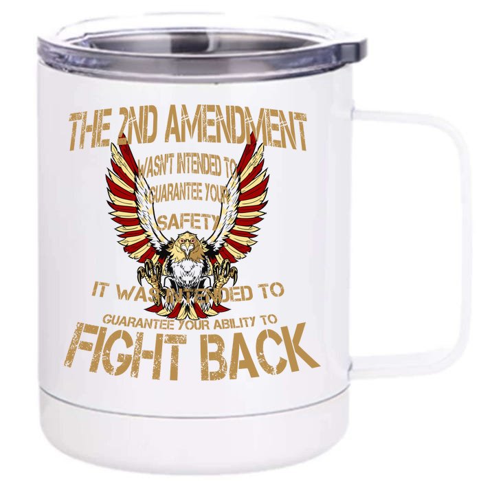 2nd Amendment Fight Back Front & Back 12oz Stainless Steel Tumbler Cup