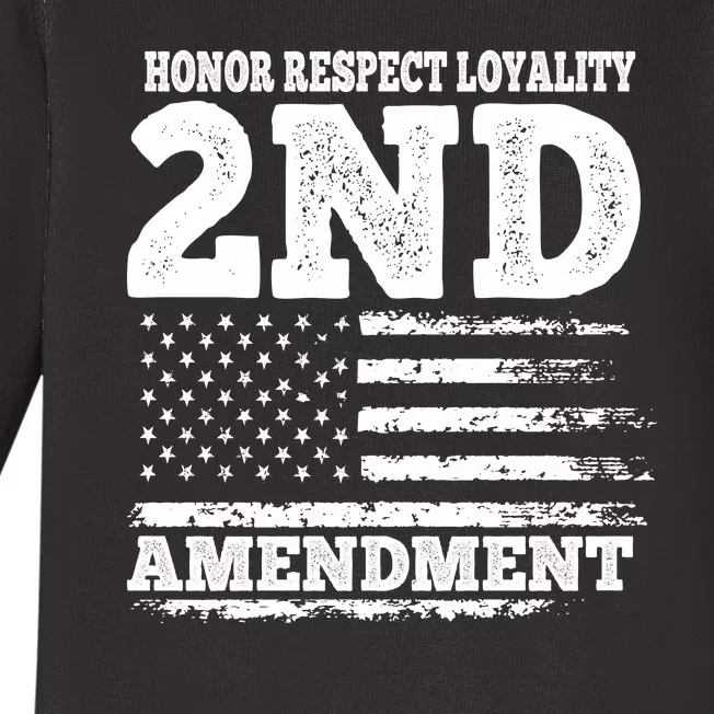 2nd Amendment Honor Respect Baby Long Sleeve Bodysuit