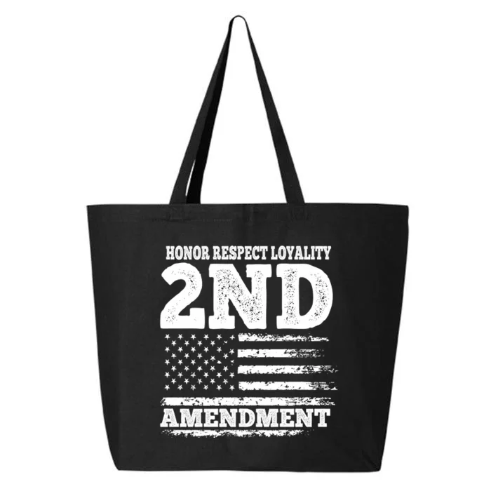 2nd Amendment Honor Respect 25L Jumbo Tote