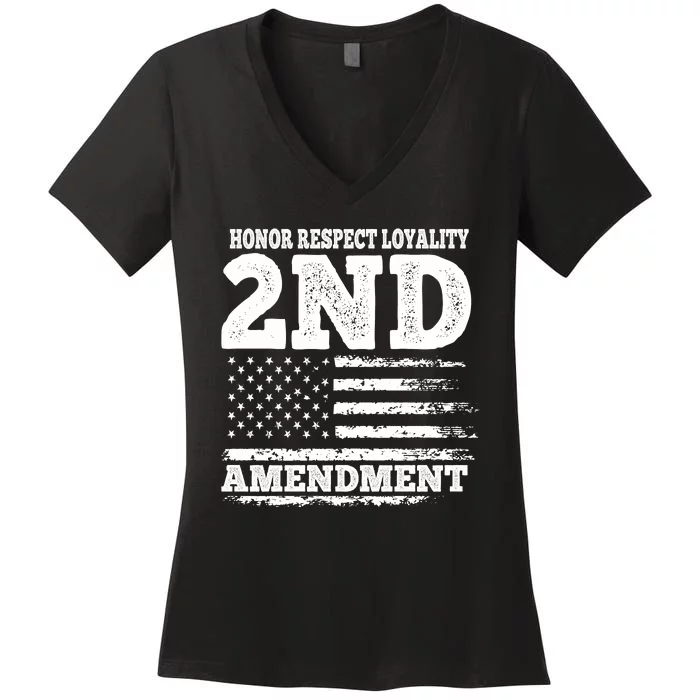 2nd Amendment Honor Respect Women's V-Neck T-Shirt