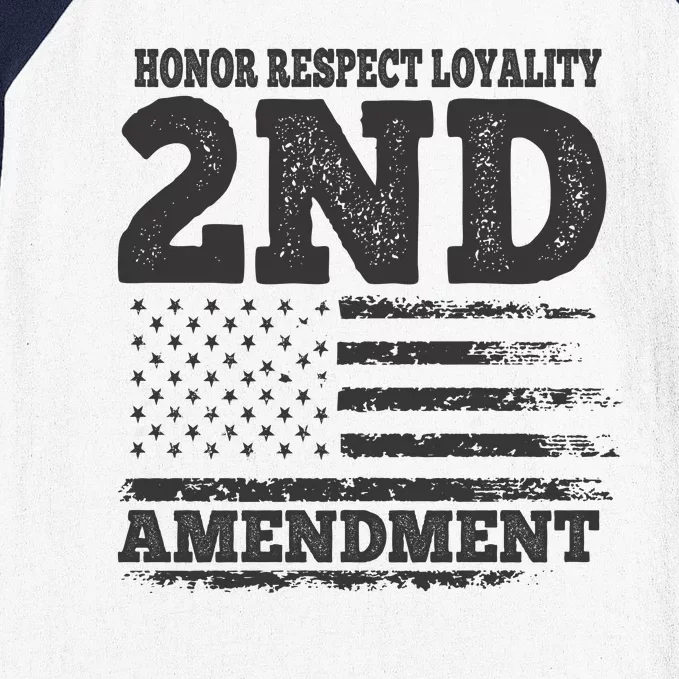 2nd Amendment Honor Respect Baseball Sleeve Shirt