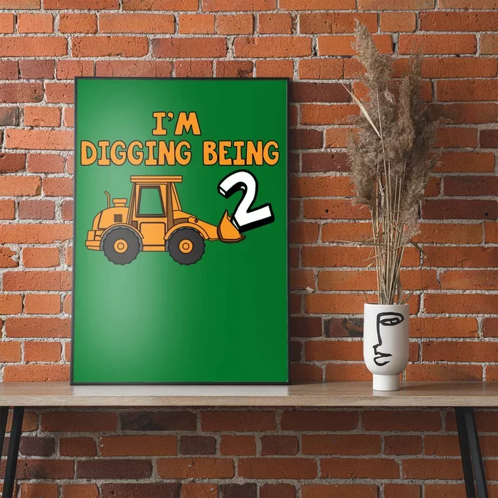 2nd Birthday I'm Digging Being Two Poster