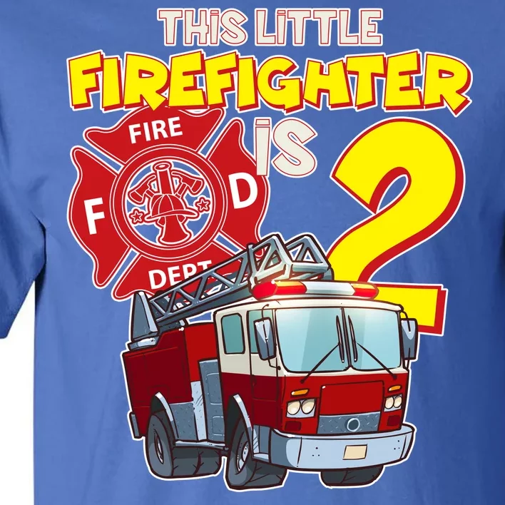 2nd Birthday This Little Firefighter Is Two Tall T-Shirt