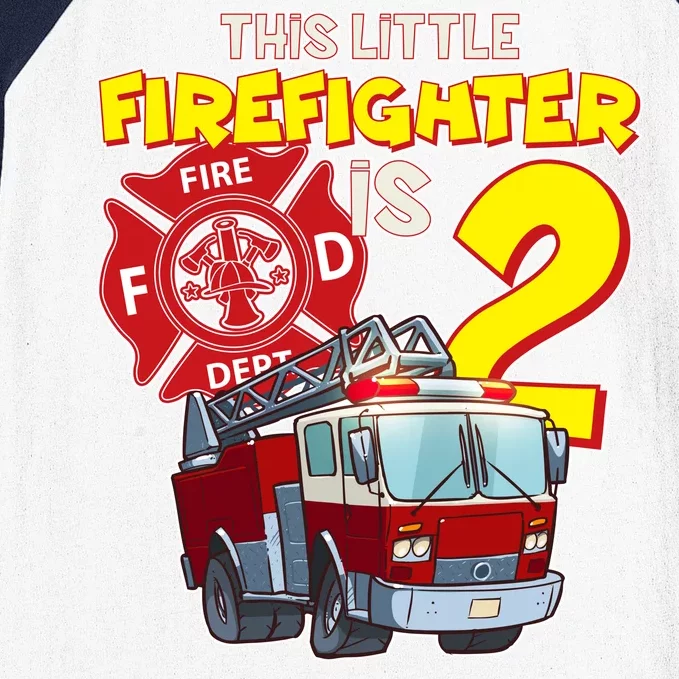 2nd Birthday This Little Firefighter Is Two Baseball Sleeve Shirt