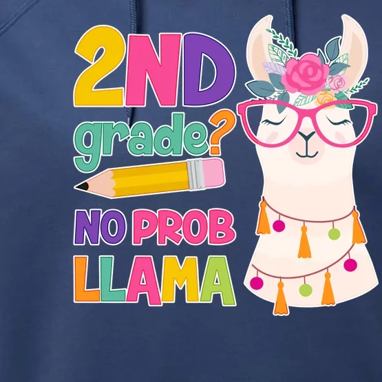 2nd Grade? No Prob Llama Performance Fleece Hoodie