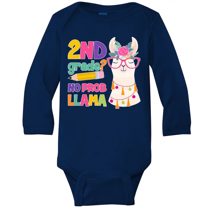 2nd Grade? No Prob Llama Baby Long Sleeve Bodysuit