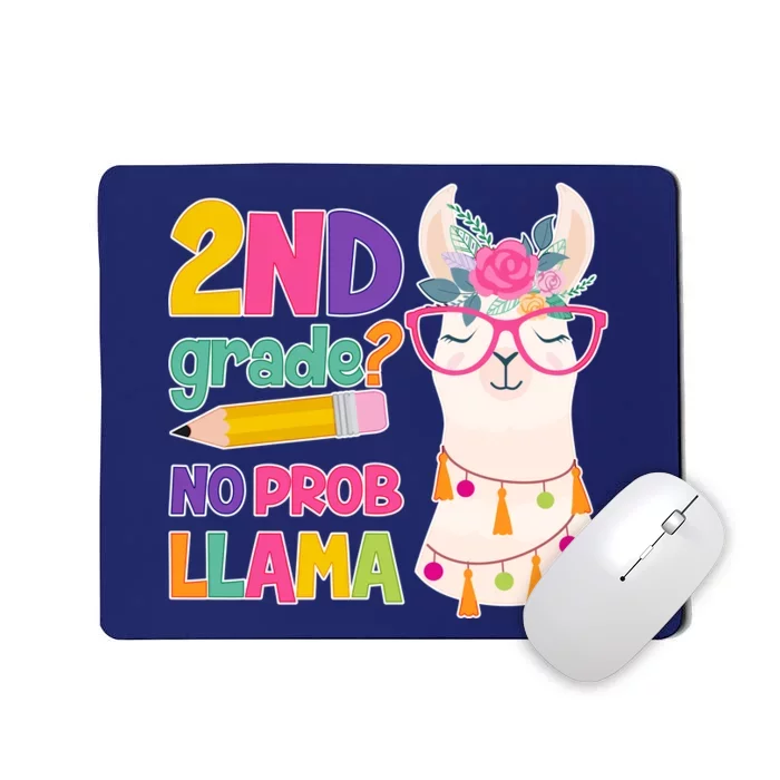 2nd Grade? No Prob Llama Mousepad