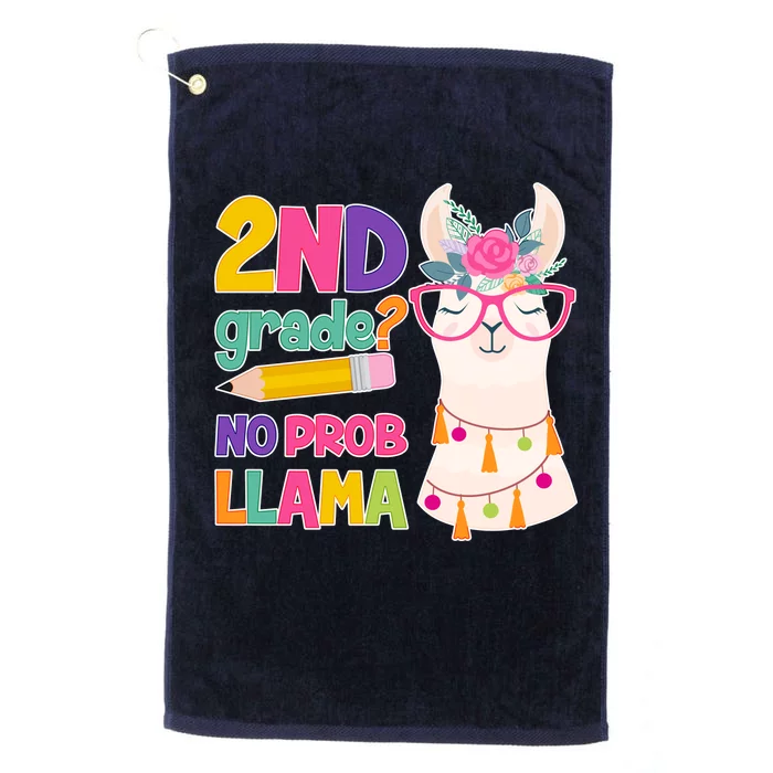 2nd Grade? No Prob Llama Platinum Collection Golf Towel