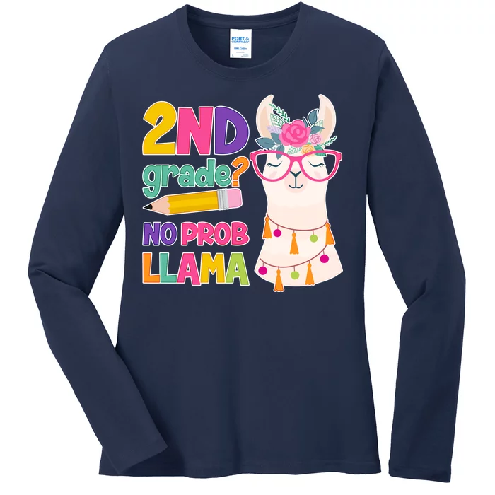 2nd Grade? No Prob Llama Ladies Long Sleeve Shirt